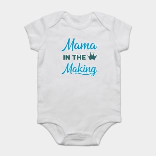 Mama in the making Baby Bodysuit